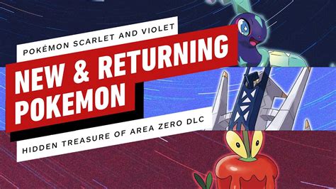All New and Returning Pokemon in The Indigo Disk.